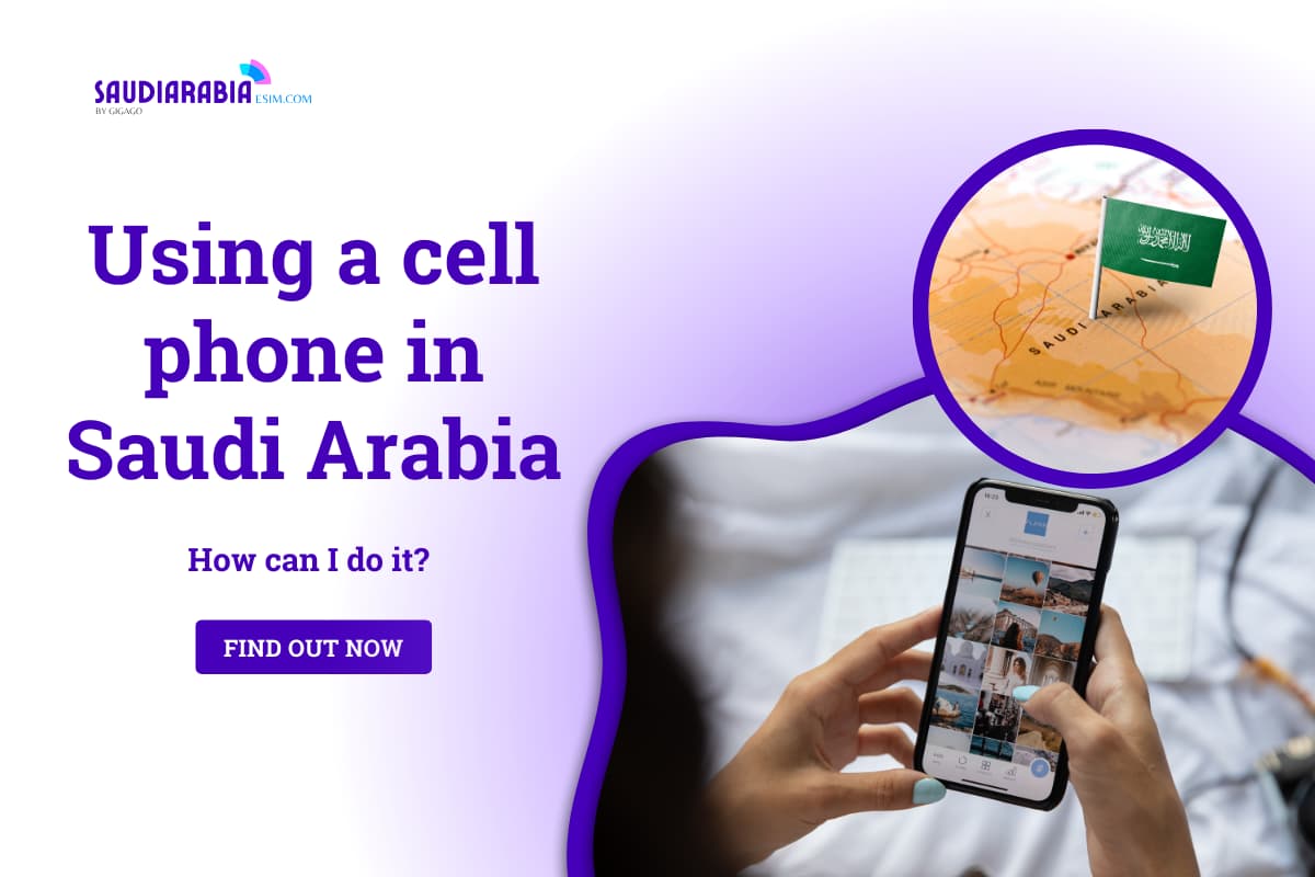 Using A Cell Phone in Saudi Arabia
